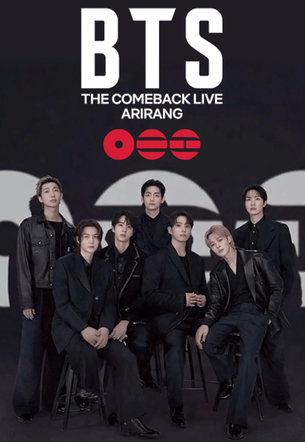 BTS THE COMEBACK LIVE | ARIRANG (предсеанс. обсл.) & к/ф Край вдохновения
